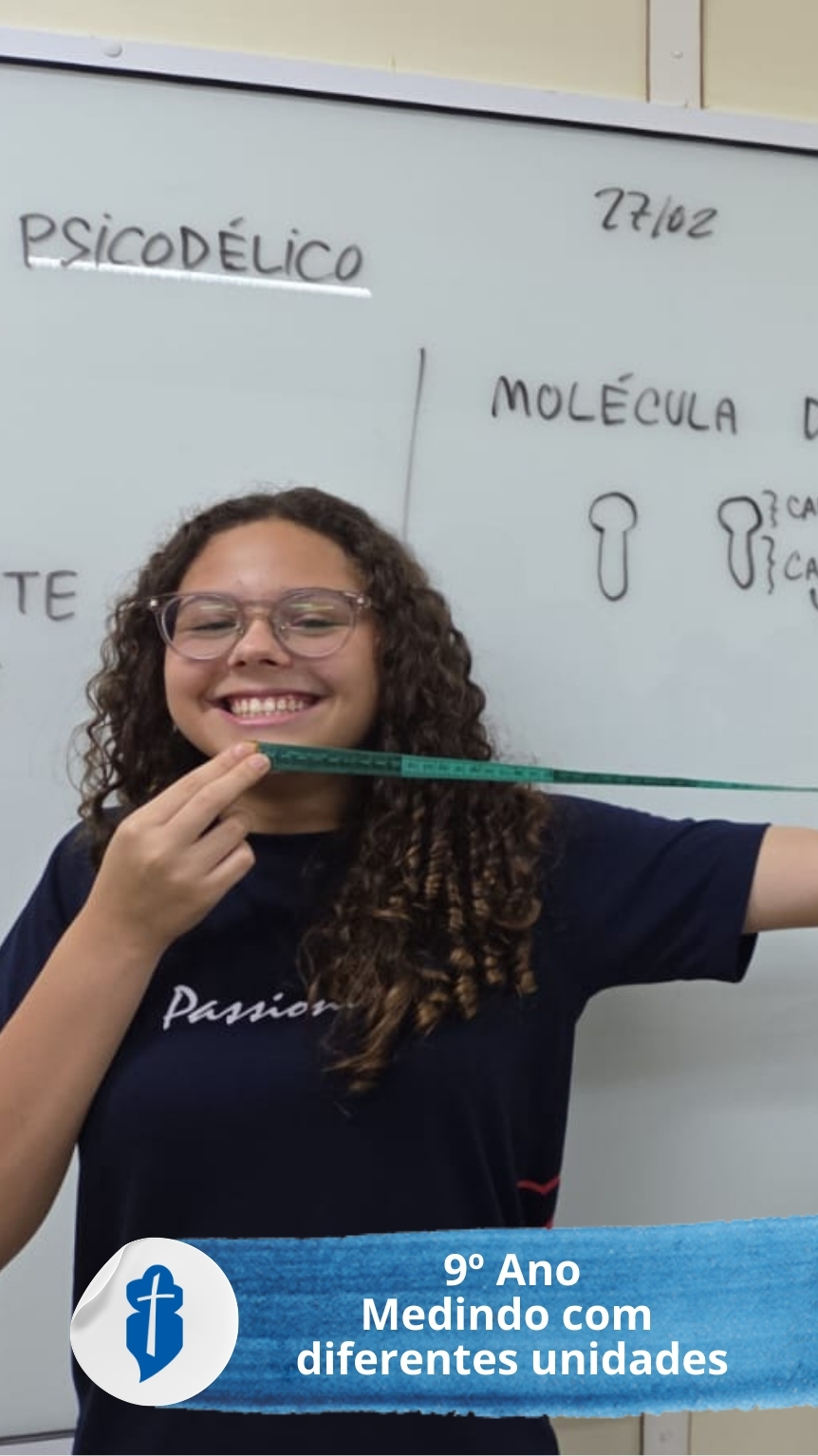 Medindo com diferentes unidades - 9� Ano - S�o Paulo da Cruz Rede Passionista de Educa��o