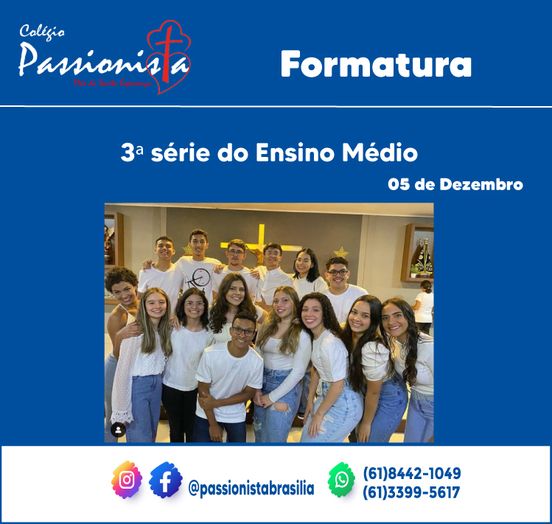 Formatura da 3� S�rie do Ensino M�dio - M�e da Santa Esperan�a Rede Passionista de Educa��o