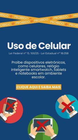Uso de Celular - Lei Federal n� 15. 100/25 e Lei Estadual n� 18.058 - Santa Gema Rede Passionista de Educa��o