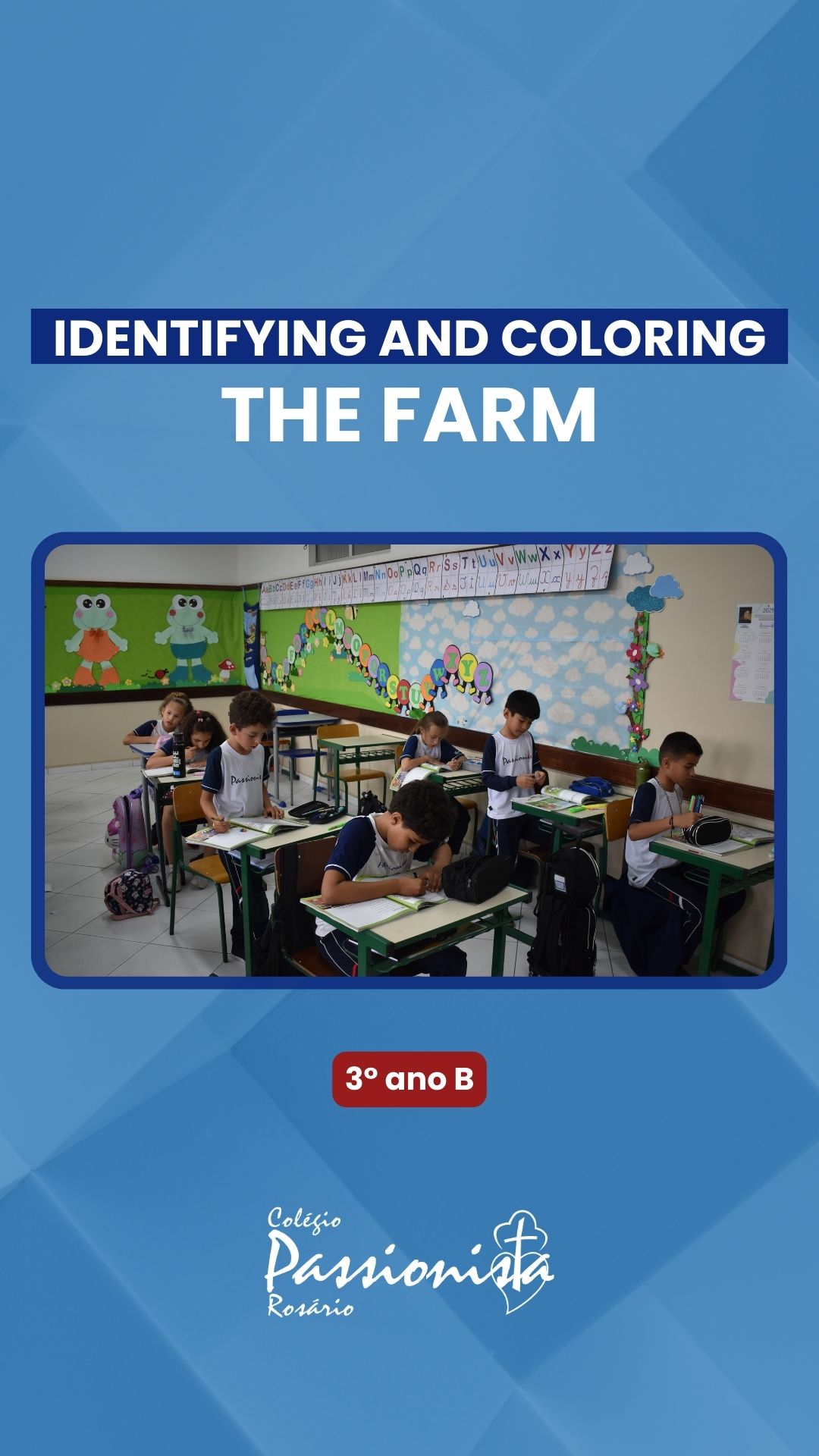 Identifying and coloring the farm - 3rd year B - Ros�rio Rede Passionista de Educa��o