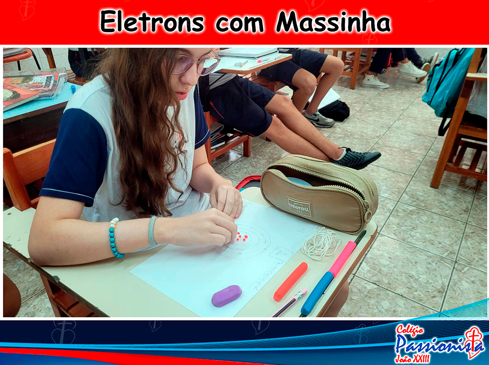 Representando os el�trons com massinha - Jo�o XXIII Rede Passionista de Educa��o