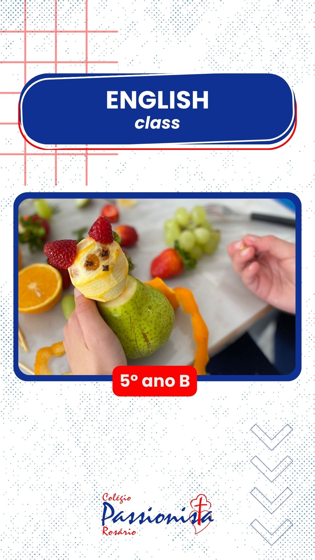 Ingl�s na pr�tica - 5� ano B - Ros�rio Rede Passionista de Educa��o