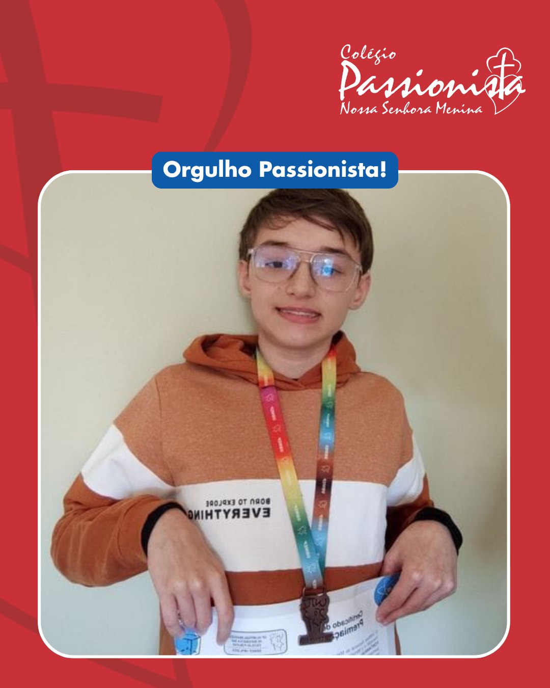 Orgulho Passionista! - Nossa Senhora Menina Rede Passionista de Educa��o