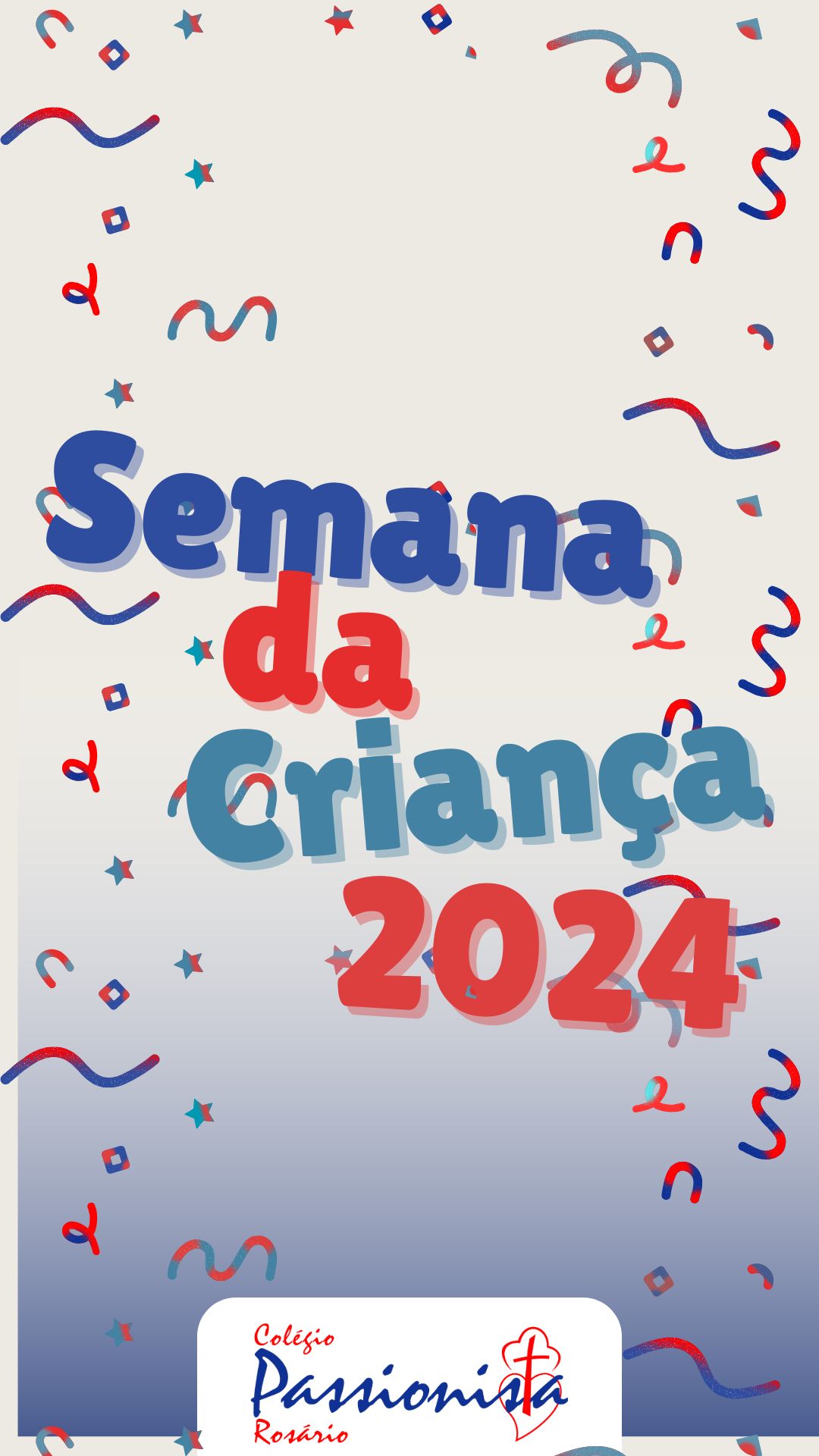 Semana da Crian�a 2024 - Ros�rio Rede Passionista de Educa��o