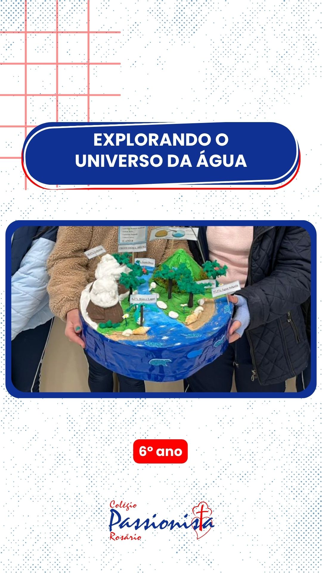 Explorando o Universo da �gua - 6� Ano - Ros�rio Rede Passionista de Educa��o