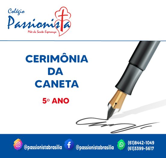 Cerim�nia da Caneta - 5� Ano - M�e da Santa Esperan�a Rede Passionista de Educa��o