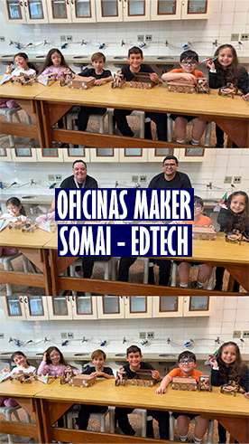 Oficinas Maker Somai - Santa Maria Rede Passionista de Educa��o