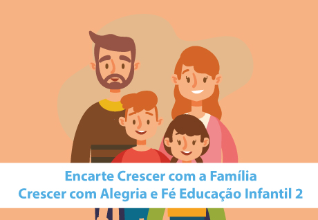 Mat�ria 5 - Crescer com a Fam�lia - S�o Paulo da Cruz Rede Passionista de Educa��o