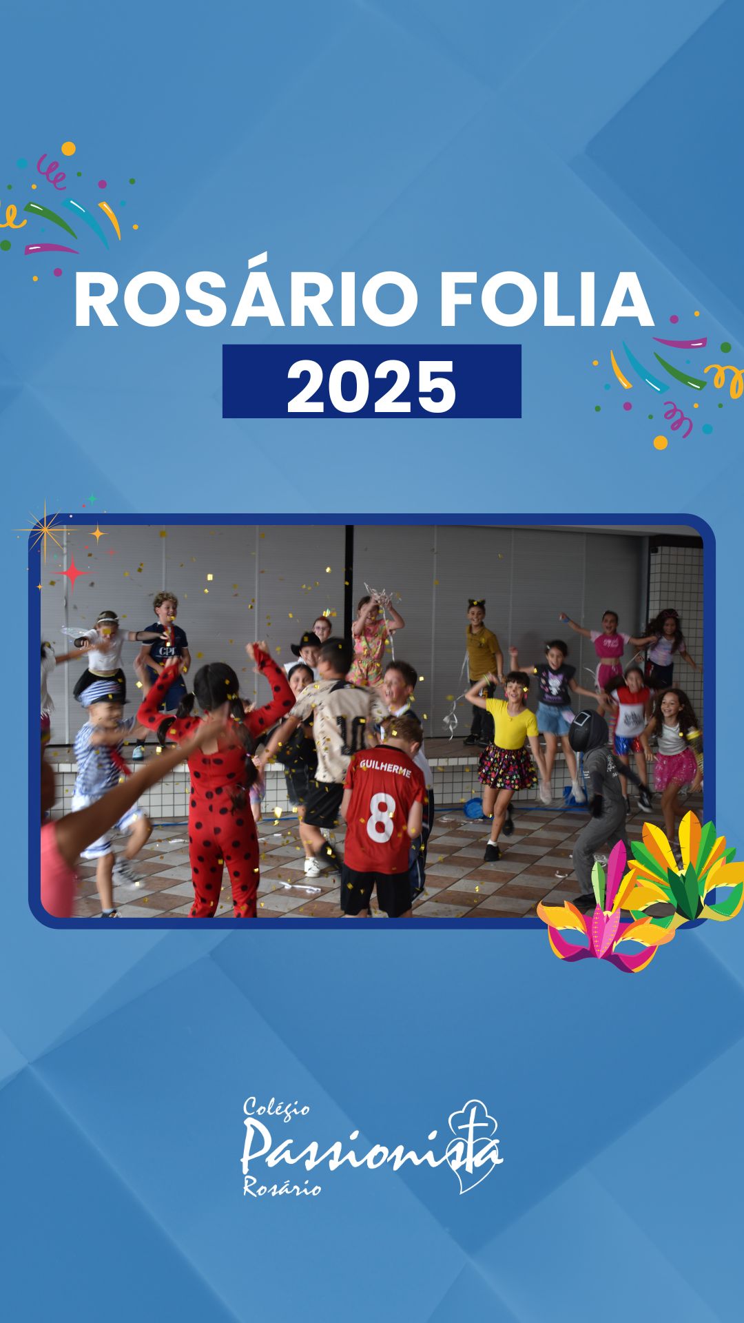 Ros�rio Folia 2025 - Ros�rio Rede Passionista de Educa��o