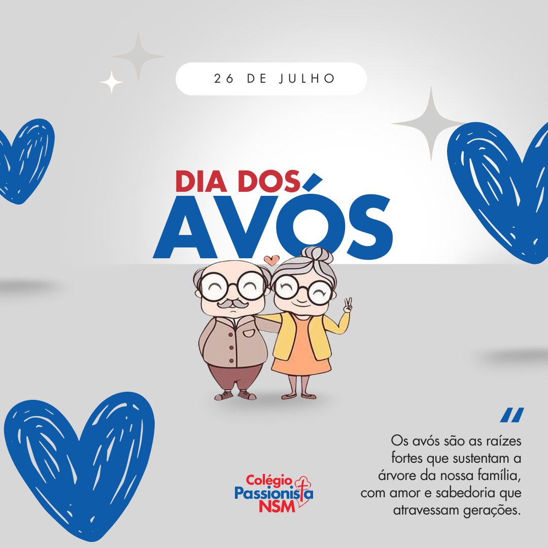Celebrando o Dia dos Av�s! - Nossa Senhora Menina Rede Passionista de Educa��o