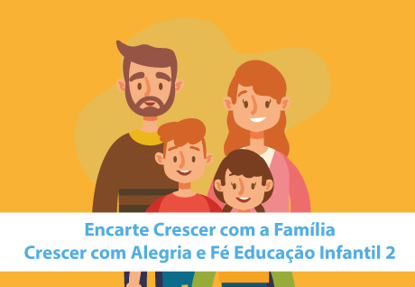 Mat�ria 2 - Crescer com a Fam�lia - S�o Paulo da Cruz Rede Passionista de Educa��o