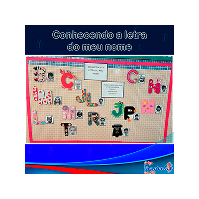 Conhecendo a letra do meu nome - Mat I B - Jo�o XXIII Rede Passionista de Educa��o