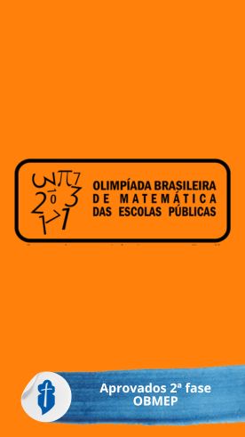 Aprovados para a 2� fase da OBMEP - S�o Paulo da Cruz Rede Passionista de Educa��o