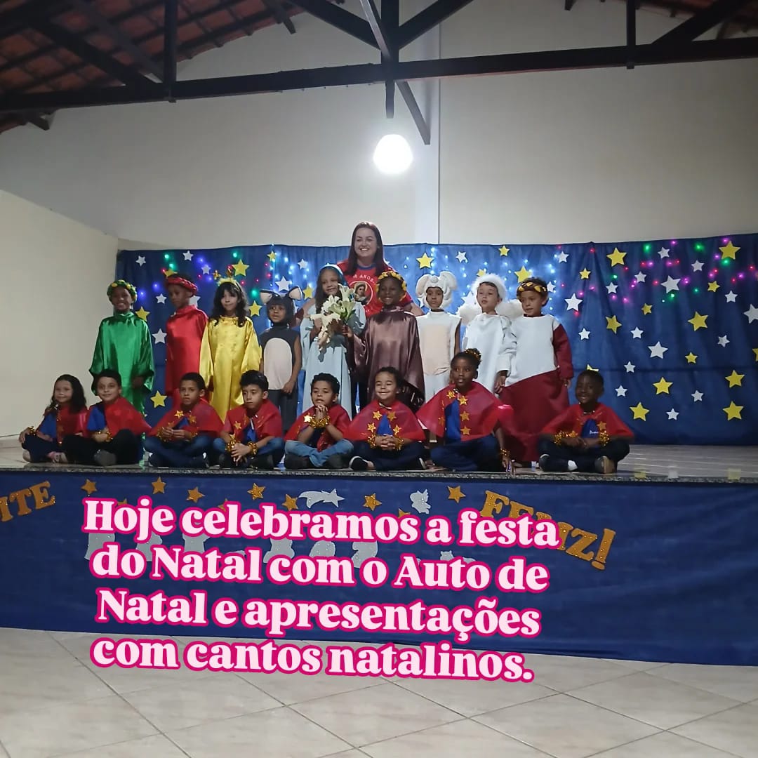 Celebra��o do Natal com o Auto do Natal e hinos natalinos - Santa Luzia Rede Passionista de Educa��o