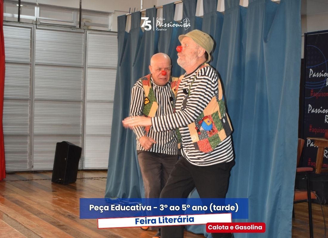 Literatura em cena - 3� ao 5� ano (tarde) - Ros�rio Rede Passionista de Educa��o