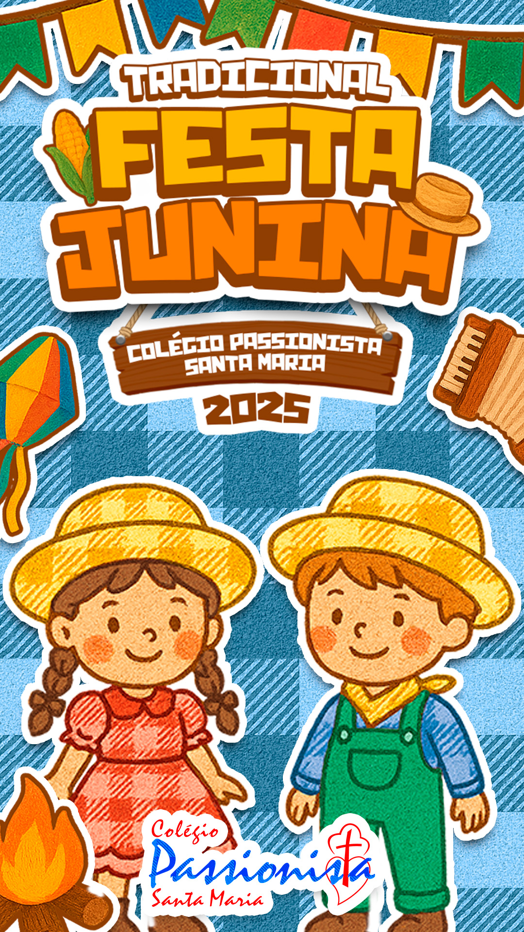 Festa Junina - Santa Maria Rede Passionista de Educa��o