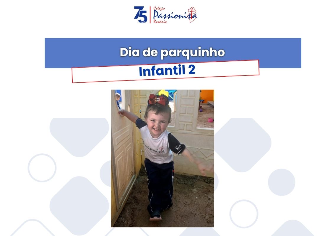 Dia de parquinho - Infantil 2 - Ros�rio Rede Passionista de Educa��o