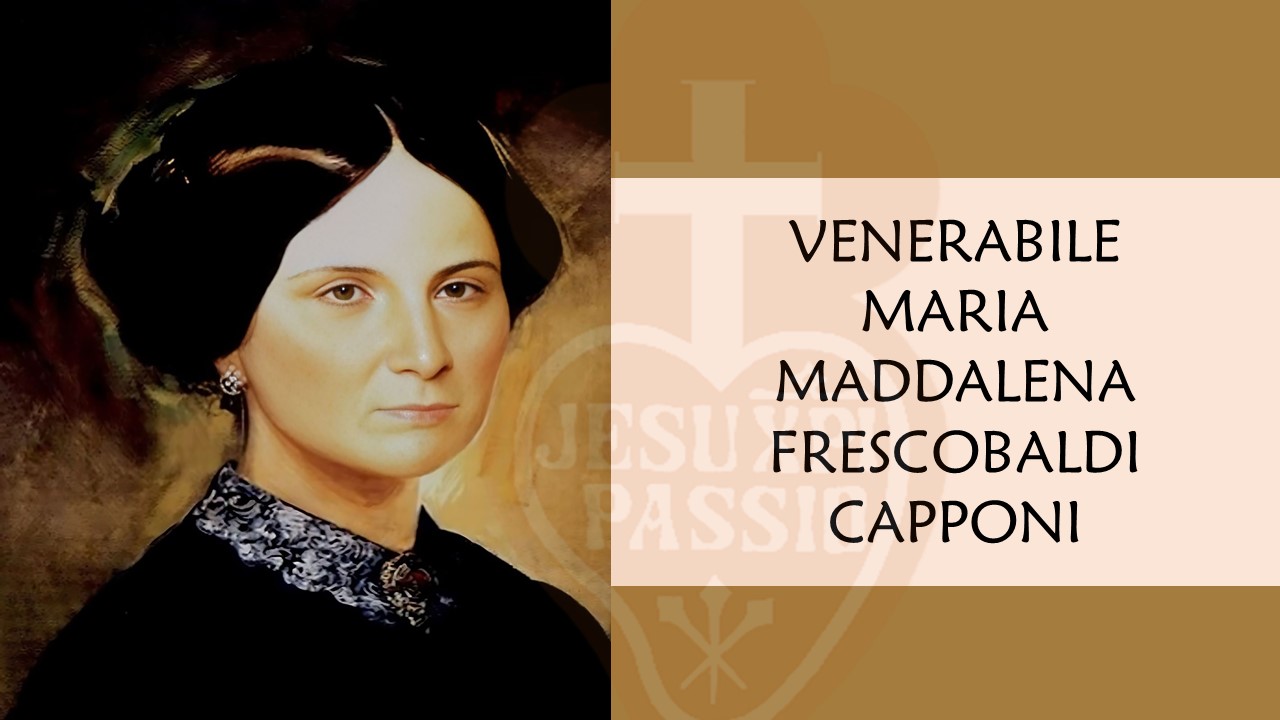 Vener�vel Maria Madalena Frescobaldi Capponi Rede Passionista de Educa��o
