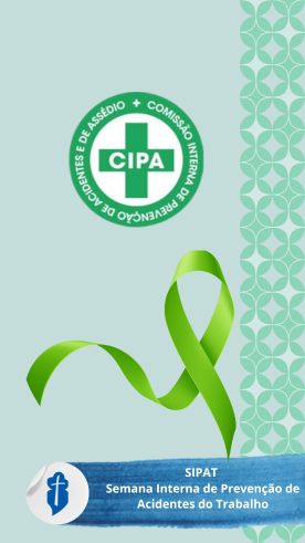 SIPAT - Semana Interna de Preven��o de Acidentes do Trabalho - S�o Paulo da Cruz Rede Passionista de Educa��o