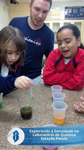 Explorando a Densidade no Laborat�rio de Qu�mica Esta��o Passio - S�o Paulo da Cruz Rede Passionista de Educa��o