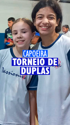 Torneio de Duplas - Capoeira - Santa Maria Rede Passionista de Educa��o