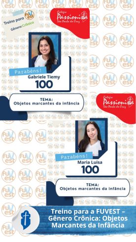 Treino para a FUVEST - G�nero Cr�nica: Objetos Marcantes da Inf�ncia - S�o Paulo da Cruz Rede Passionista de Educa��o