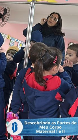 Descobrindo partes do Meu Corpo Maternal I e II - S�o Paulo da Cruz Rede Passionista de Educa��o