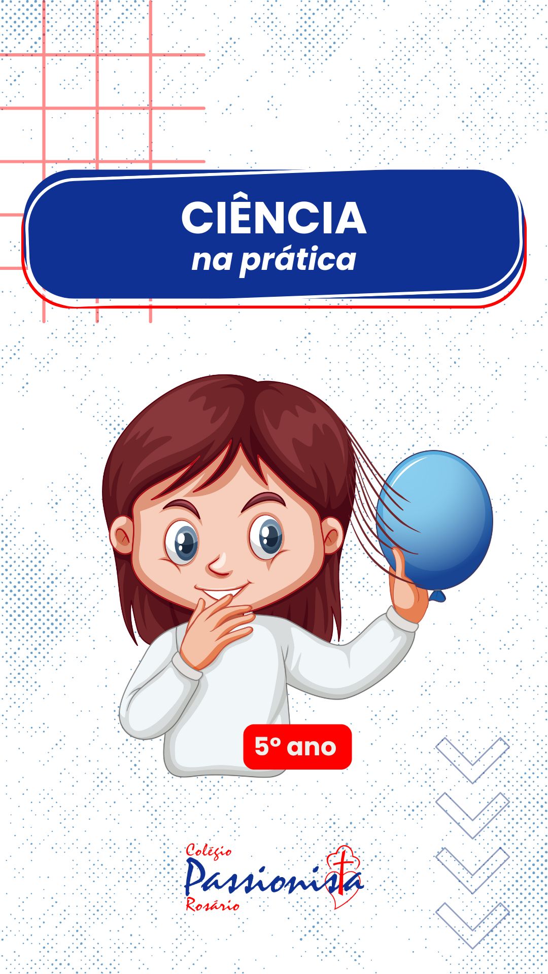 Experi�ncia com Bal�es: Ci�ncia na pr�tica - 5� ano - Ros�rio Rede Passionista de Educa��o