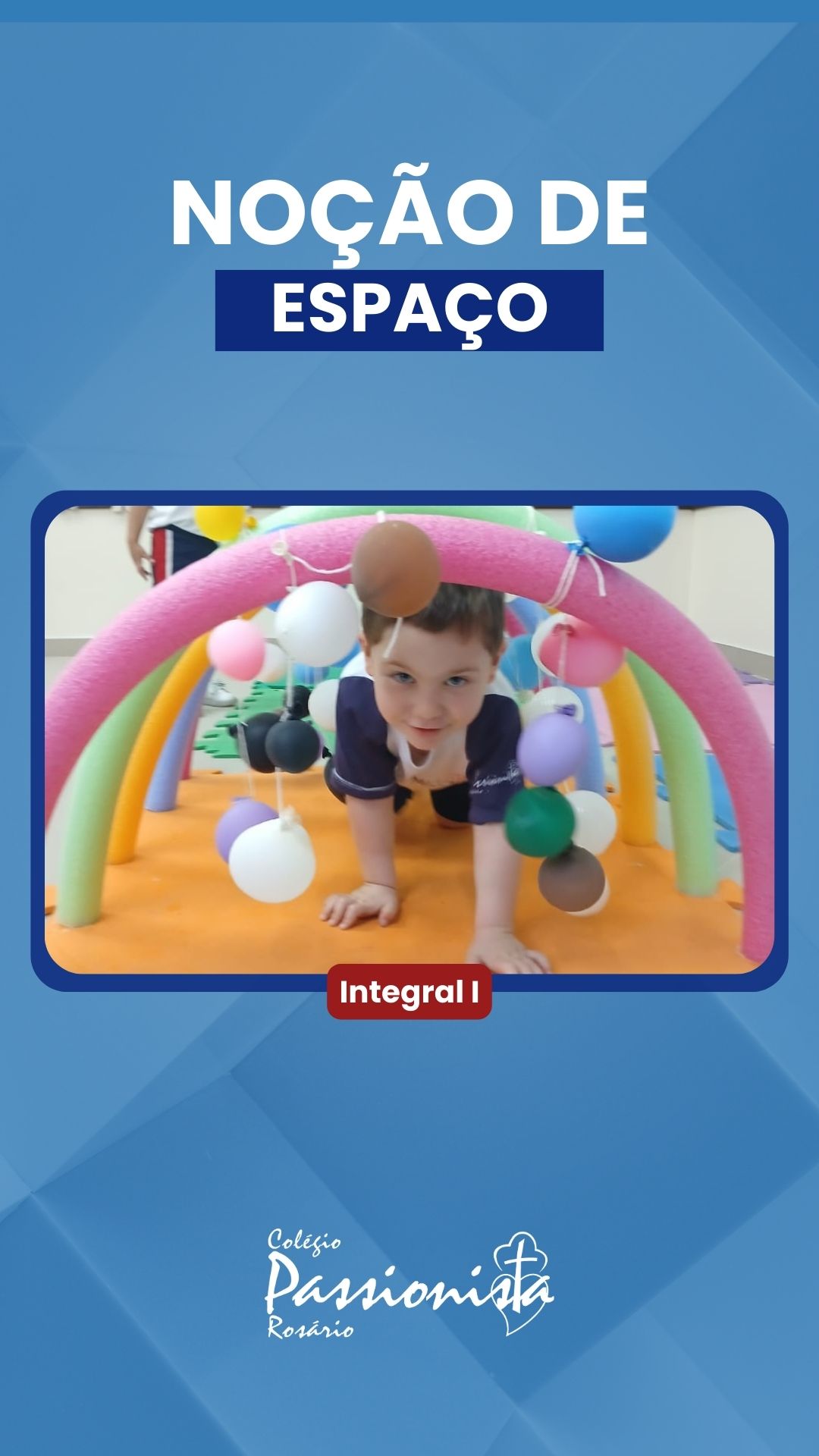 Psicomotricidade - Integral 1 - Ros�rio Rede Passionista de Educa��o