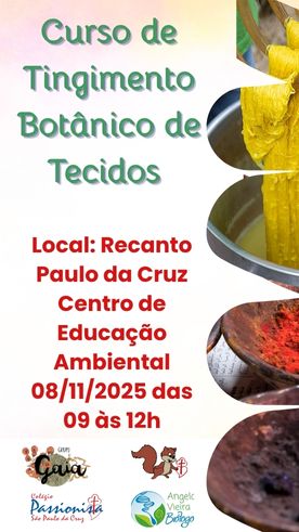Curso de Tingimento Bot�nico de Tecidos  - S�o Paulo da Cruz Rede Passionista de Educa��o