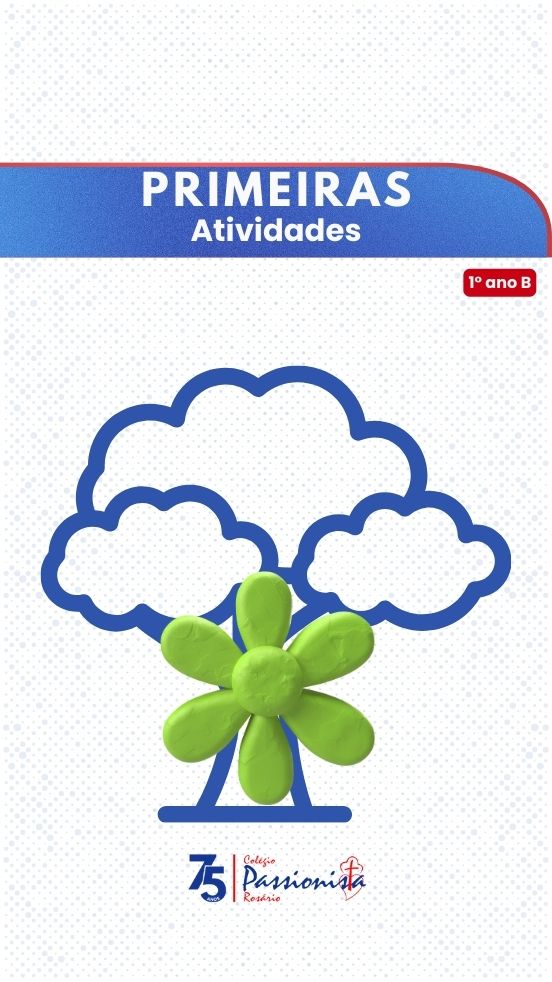Primeiras atividades - 1� ano B - Ros�rio Rede Passionista de Educa��o