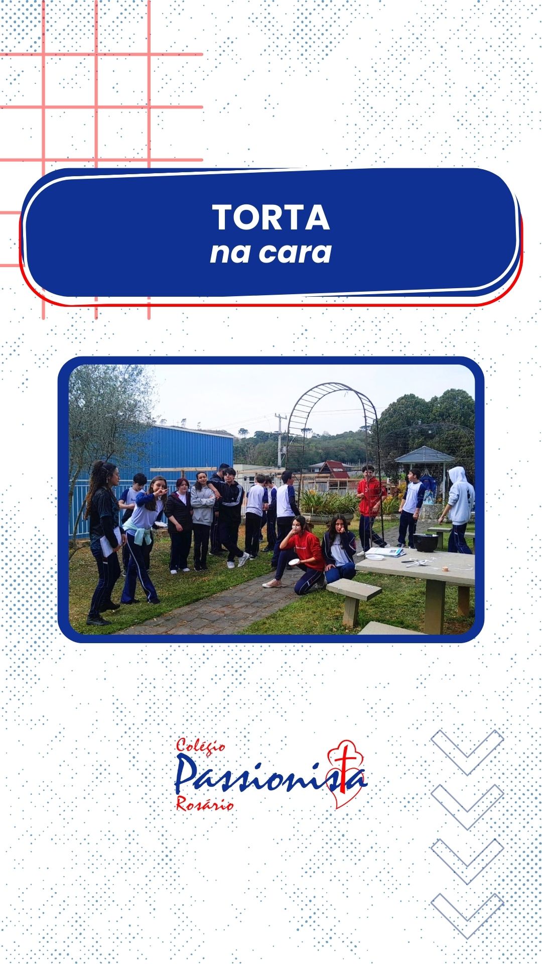 Torta na Cara 9� ano C - Ros�rio Rede Passionista de Educa��o