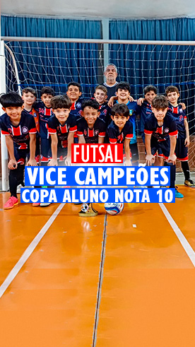 Futsal - Vice Campe�es Copa Aluno Nota 10 - Santa Maria Rede Passionista de Educa��o