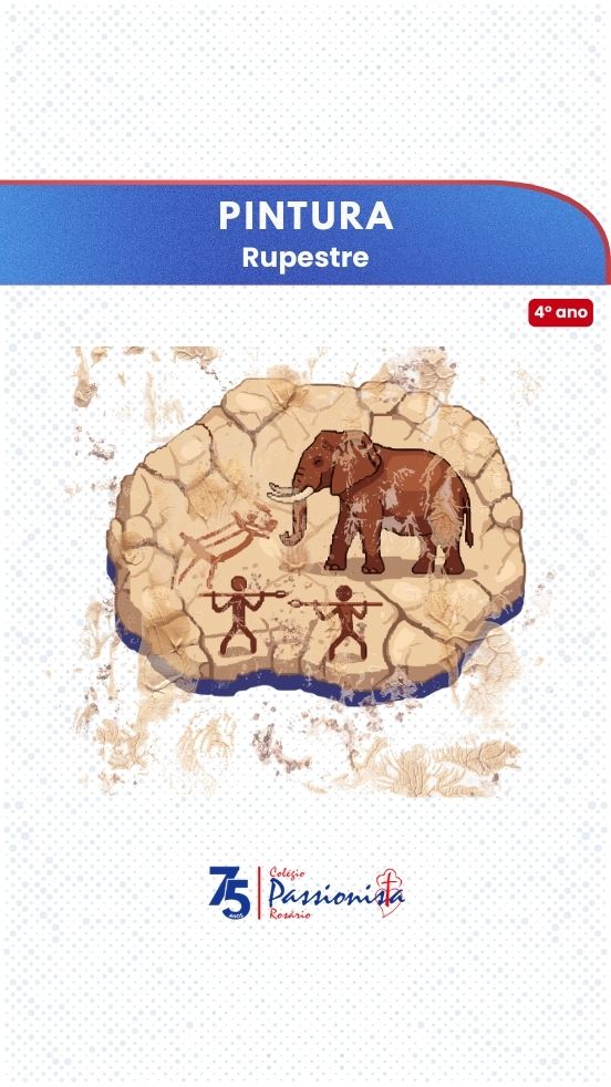 Pintura Rupestre - 4� ano - Ros�rio Rede Passionista de Educa��o