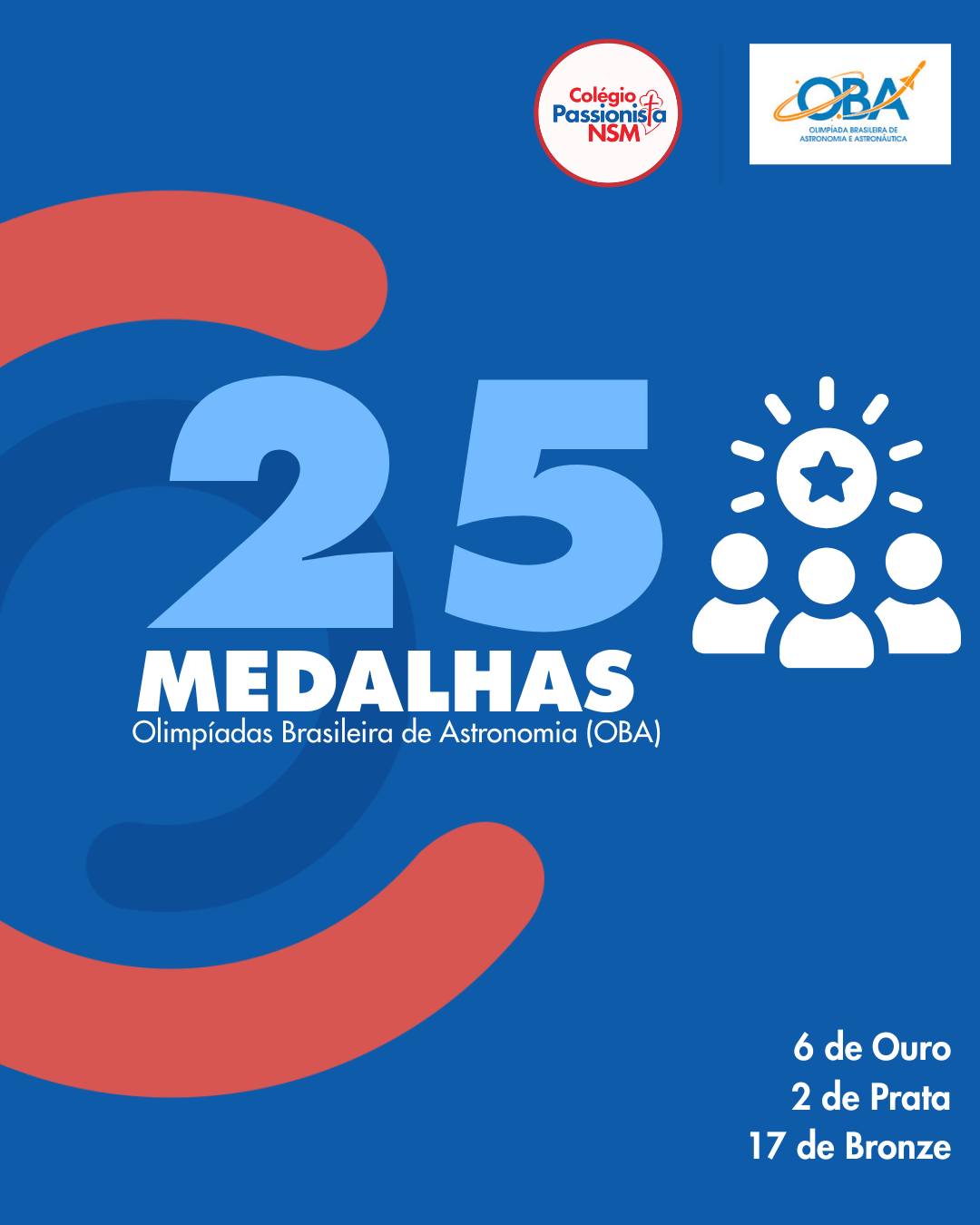 Orgulho Passionista na Olimp�ada Brasileira de Astronomia e Astron�utica (OBA)! - Nossa Senhora Menina Rede Passionista de Educa��o