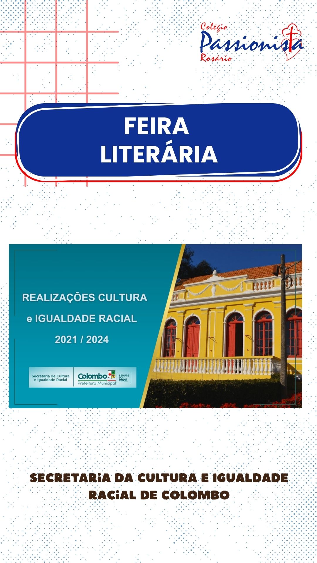 Visita da Secretaria da Cultura e Igualdade Racial de Colombo - Ros�rio Rede Passionista de Educa��o