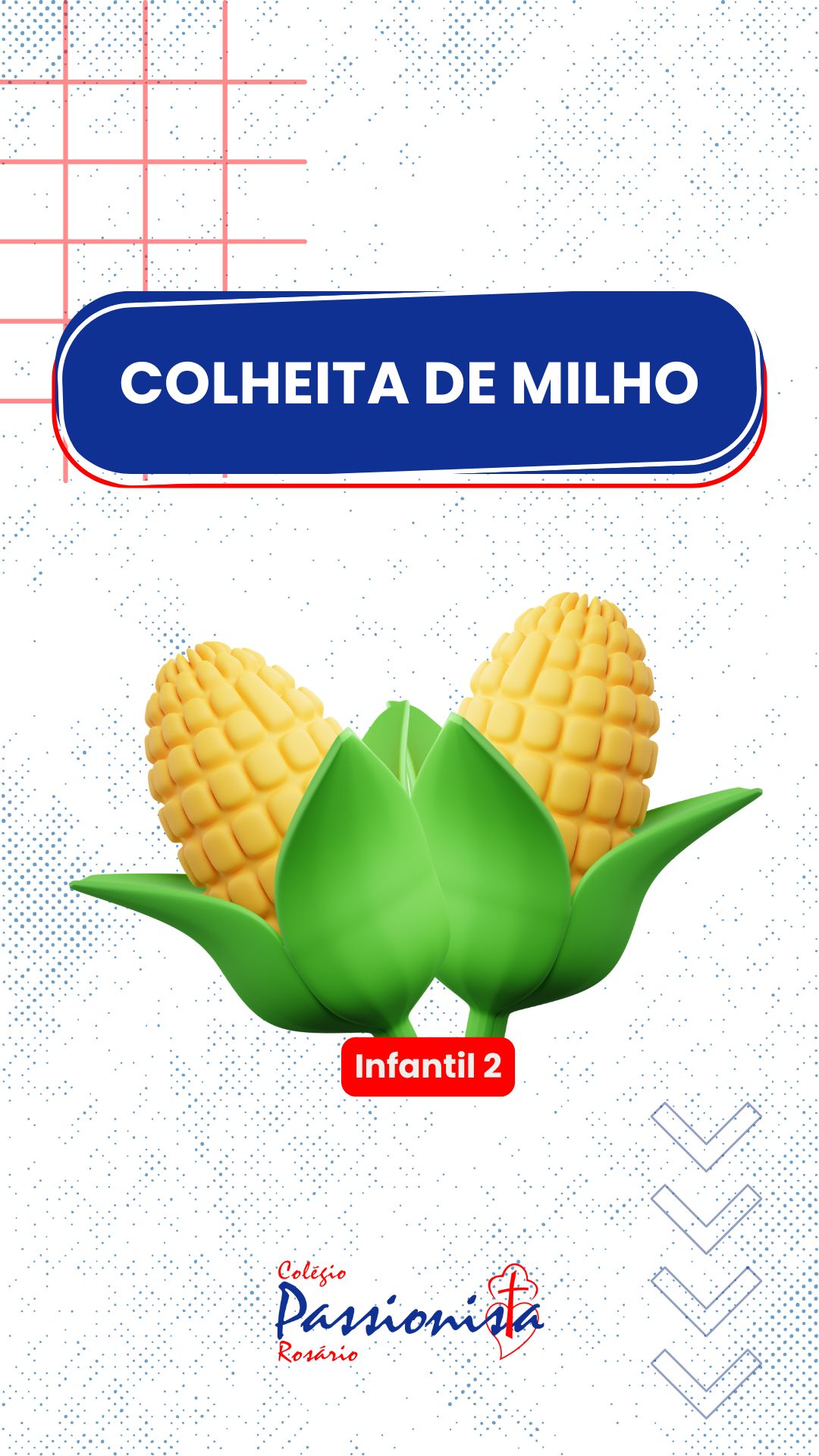 Dia de colheita - Infantil 2 - Ros�rio Rede Passionista de Educa��o