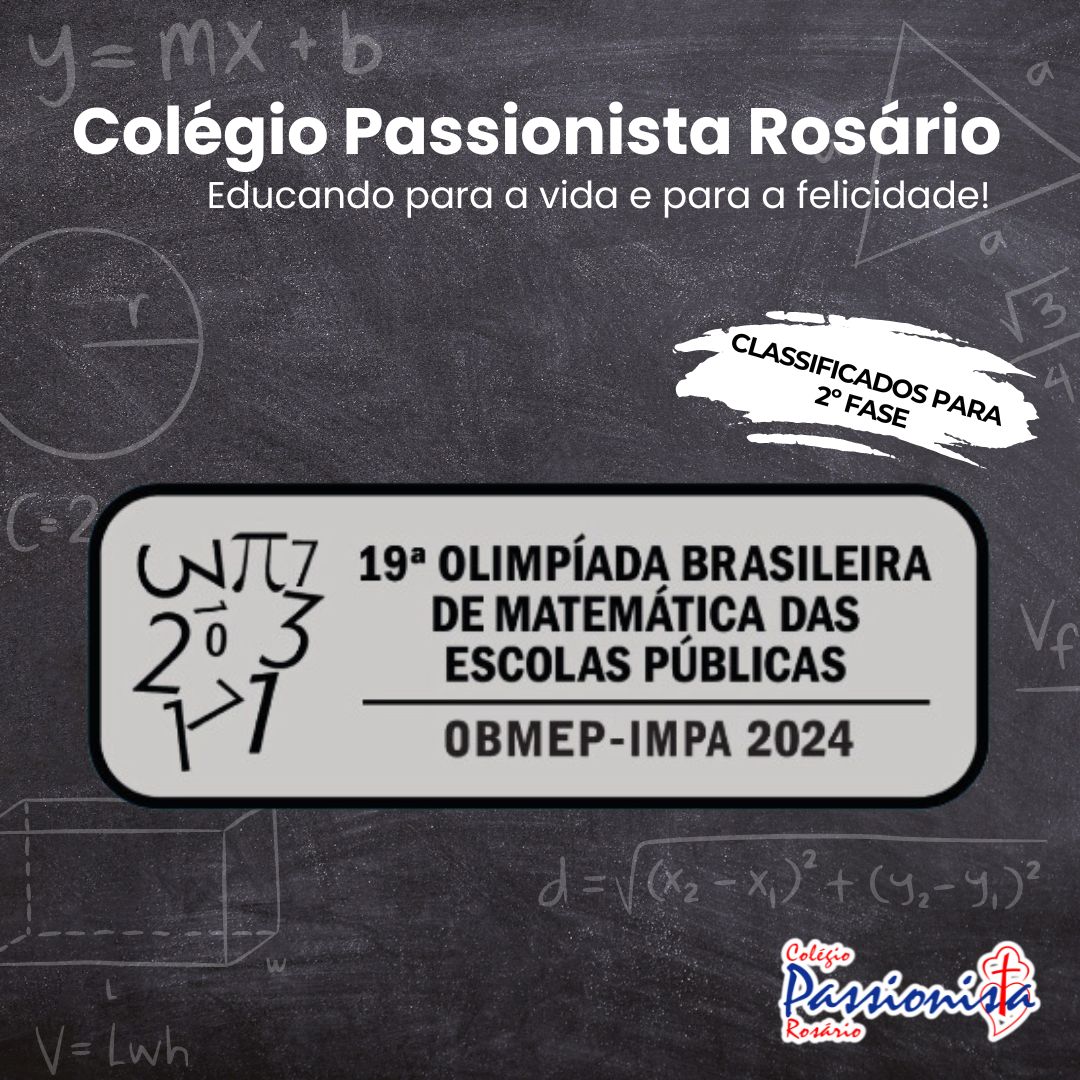 19� Olimp�ada Brasileira de Matem�tica - OBMEP (2� fase) - Ros�rio Rede Passionista de Educa��o