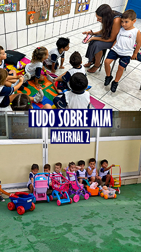 Maternal 2 - Tudo sobre Mim - Santa Maria Rede Passionista de Educa��o