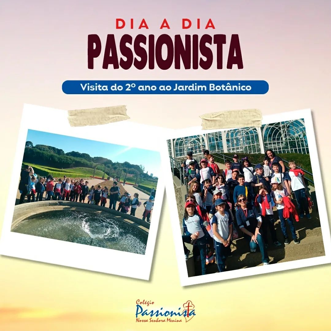 Visita ao Jardim Bot�nico - Nossa Senhora Menina Rede Passionista de Educa��o