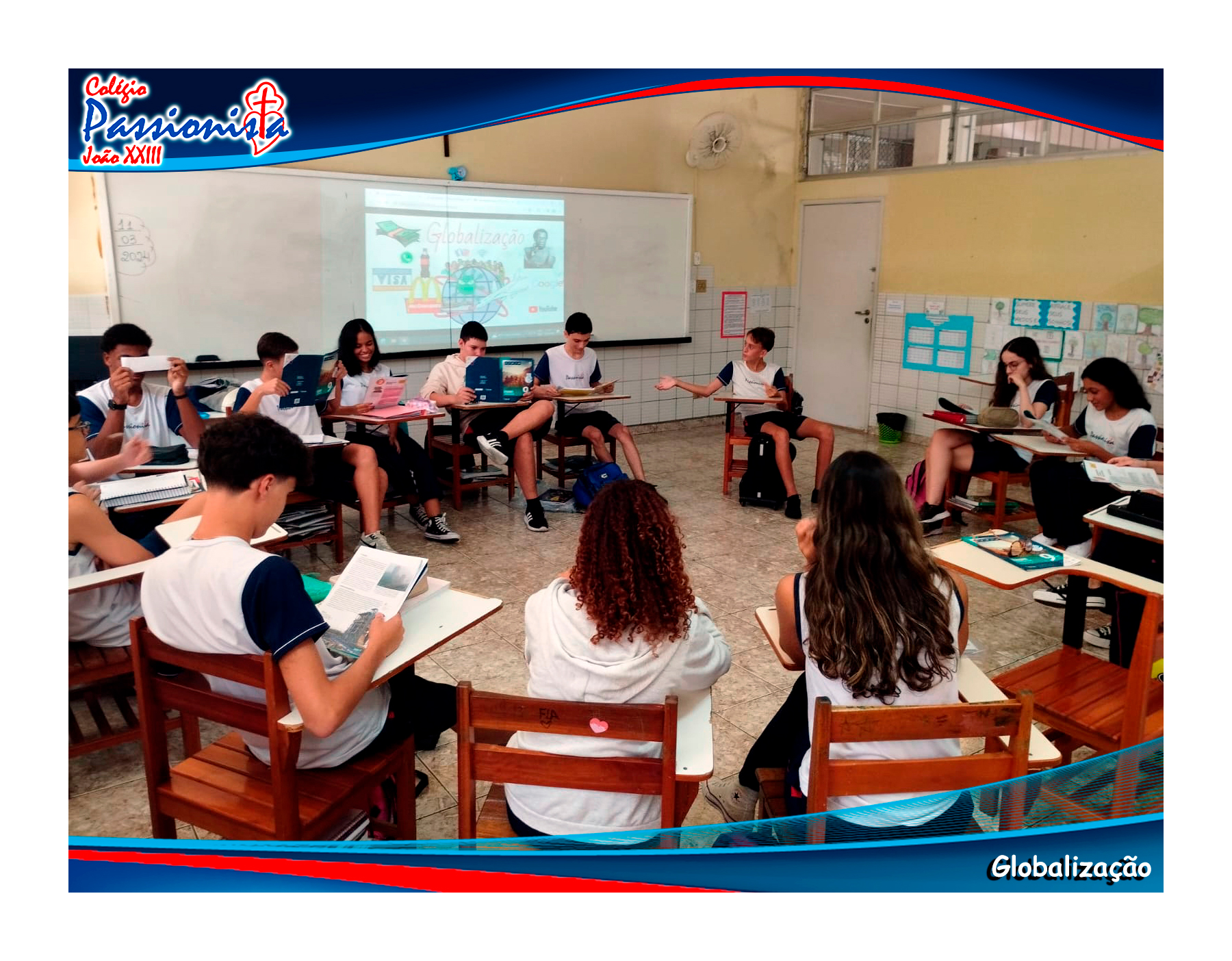 Globaliza��o - Jo�o XXIII Rede Passionista de Educa��o