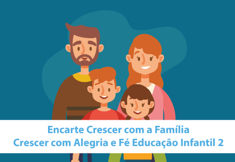 Mat�ria 6 - Crescer com a Fam�lia - S�o Paulo da Cruz Rede Passionista de Educa��o