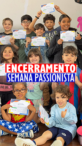 Encerramento Semana Passionista - Santa Maria Rede Passionista de Educa��o